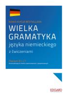 Wielka gramatyka języka niemieckiego. Autor: Grzywacz Jarosław, Chabros Eliza. SmakLiter.pl Okładka książki Wielka gramatyka języka niemieckiego