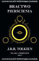 Władca Pierścieni Tom 1: Bractwo Pierścienia. Autor: J.R.R. Tolkien. SmakLiter.pl Okładka książki Władca Pierścieni Tom 1: Bractwo Pierścienia