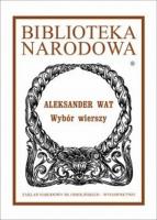 Wybór wierszy. Autor: Wat Aleksander. SmakLiter.pl Okładka książki Wybór wierszy
