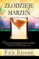 Złodzieje marzeń. Autor: Renner Rick. SmakLiter.pl Okładka książki Złodzieje marzeń