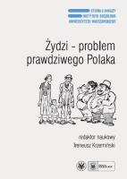 Okładka książki Żydzi - problem prawdziwego Polaka