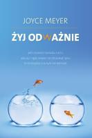Żyj odważnie. Autor: Joyce Meyer. SmakLiter.pl Okładka książki Żyj odważnie