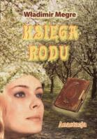 Anastazja część 6 Księga rodu. Autor: Władimir Megre. SmakLiter.pl Okładka książki Anastazja część 6 Księga rodu