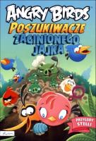 Okładka książki Angry Birds Poszukiwacze zaginionego jajka