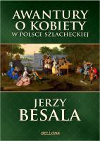 Okładka książki Awantury o kobiety w Polsce Szlacheckiej