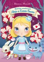 Okładka książki Baśniowe przebieranki. Alicja w Krainie Czarów