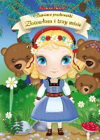 Baśniowe przebieranki. Złotowłosa i trzy misie. Autor: Barsotti Eleonora. SmakLiter.pl Okładka książki Baśniowe przebieranki. Złotowłosa i trzy misie