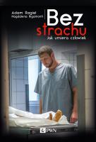 Bez strachu. Autor: Ragiel Adam, Rigamonti Magdalena. SmakLiter.pl Okładka książki Bez strachu