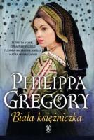 Biała księżniczka. Autor: Gregory Philippa. SmakLiter.pl Okładka książki Biała księżniczka