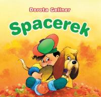 Biblioteczka niedźwiadka. Spacerek (OT). Autor: Dorota Gellner, Jakub Kuźma (ilustr.). SmakLiter.pl Okładka książki Biblioteczka niedźwiadka. Spacerek (OT)