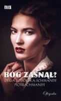 Bóg zasnął?. Autor: Podolska-Schmandt Olga, Piotr Schmandt. SmakLiter.pl Okładka książki Bóg zasnął?