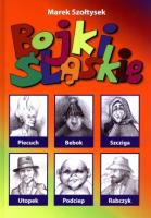 Bojki śląskie. Autor: Szołtysek Marek. SmakLiter.pl Okładka książki Bojki śląskie