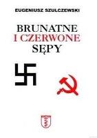 Brunatne i czerwone sępy. Autor: Eugeniusz Szulczewski. SmakLiter.pl Okładka książki Brunatne i czerwone sępy
