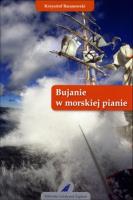 Bujanie w morskiej pianie. Autor: Baranowski Krzysztof. SmakLiter.pl Okładka książki Bujanie w morskiej pianie
