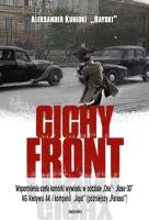 Cichy front. Autor: Kunicki Aleksander 'Rayski'. SmakLiter.pl Okładka książki Cichy front