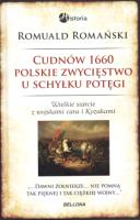 Cudnów 1660. Polskie zwycięstwo u schyłku potęgi. Autor: Romański Romuald. SmakLiter.pl Okładka książki Cudnów 1660. Polskie zwycięstwo u schyłku potęgi