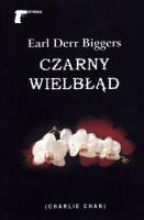 Czarny wielbłąd. Autor: Biggers Earl Derr. SmakLiter.pl Okładka książki Czarny wielbłąd