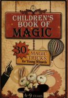 Czaruj z Dzieckiem 30 magicznych sztuczek dla młodych czarodziejów. Autor: Konrad Modzelewski. SmakLiter.pl Okładka książki Czaruj z Dzieckiem 30 magicznych sztuczek dla młodych czarodziejów