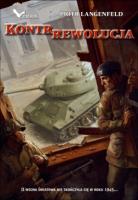 Czerwona ofensywa T.2 Kontrrewolucja. Autor: Piotr Langenfeld. SmakLiter.pl Okładka książki Czerwona ofensywa T.2 Kontrrewolucja