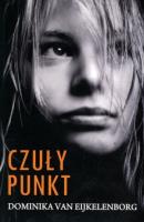Czuły punkt. Autor: Dominika van Eijkelenborg. SmakLiter.pl Okładka książki Czuły punkt