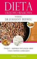 Dieta olejowo-białkowa według dr Johanny Budwig. Autor: Armin Grunewald. SmakLiter.pl Okładka książki Dieta olejowo-białkowa według dr Johanny Budwig