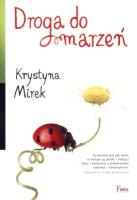 Okładka książki Droga do marzeń