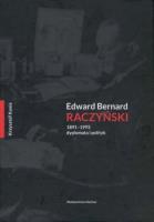 Okładka książki Edward Bernard Raczyński. Dyplomata i polityk