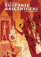 Egipskie księżniczki 1. Autor: BARANKO IGOR. SmakLiter.pl Okładka książki Egipskie księżniczki 1