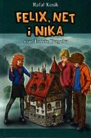 Felix, Net i Nika T7 Trzecia Kuzynka TW w.2014. Autor: Kosik Rafał. SmakLiter.pl Okładka książki Felix, Net i Nika T7 Trzecia Kuzynka TW w.2014