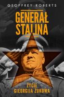 Generał Stalina. Autor: Roberts Geoffrey. SmakLiter.pl Okładka książki Generał Stalina