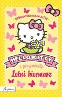 Hello Kitty i przyjaciele. Letni kiermasz. Autor: Chapman Linda, Michelle Misra. SmakLiter.pl Okładka książki Hello Kitty i przyjaciele. Letni kiermasz