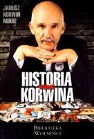 Historia według Korwina. Autor: Korwin-Mikke Janusz. SmakLiter.pl Okładka książki Historia według Korwina