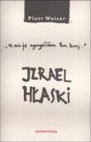 Izrael Hłaski. Autor: Weiser Piotr. SmakLiter.pl Okładka książki Izrael Hłaski
