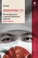 Jednostka 731. Autor: Marshall Goldsmith. SmakLiter.pl Okładka książki Jednostka 731