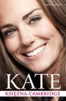 Kate - Księżna Cambridge. Autor: Moody Marcia. SmakLiter.pl Okładka książki Kate - Księżna Cambridge