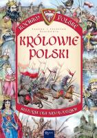 Kocham Polskę - Królowie Polski BR. Autor: Szarek Jarosław, Szarek Joanna. SmakLiter.pl Okładka książki Kocham Polskę - Królowie Polski BR