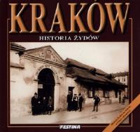 Kraków. Historia Żydów. Autor: Jabłoński Rafał. SmakLiter.pl Okładka książki Kraków. Historia Żydów