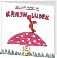Krasnoludek. Autor: Butenko Bohdan. SmakLiter.pl Okładka książki Krasnoludek