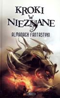 Kroniki nieznane w Almanach Fantystyki. Autor: Opracowanie zbiorowe. SmakLiter.pl Okładka książki Kroniki nieznane w Almanach Fantystyki