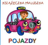 Okładka książki Książeczka maluszka - Pojazdy  PASJA