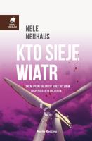 Kto sieje wiatr. Autor: Nele Neuhaus. SmakLiter.pl Okładka książki Kto sieje wiatr