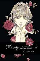 Kwiaty grzechu #6. Autor: Hyeon-sook Lee. SmakLiter.pl Okładka książki Kwiaty grzechu #6