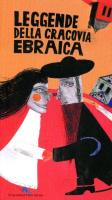 Legendy żydowskiego Krakowa. Wersja włoska. Autor: Kiela Artur. SmakLiter.pl Okładka książki Legendy żydowskiego Krakowa. Wersja włoska