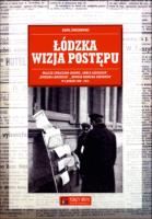 Łódzka wizja postępu. Autor: Śmiechowski Kamil. SmakLiter.pl Okładka książki Łódzka wizja postępu