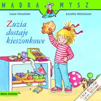 Mądra Mysz - Zuzia dostaje kieszonkowe. Autor: Liane Schneider. SmakLiter.pl Okładka książki Mądra Mysz - Zuzia dostaje kieszonkowe