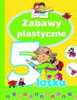 Mali geniusze - Zabawy plastyczne 5-latka. Autor: Lekan Elżbieta. SmakLiter.pl Okładka książki Mali geniusze - Zabawy plastyczne 5-latka