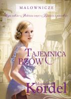 Malownicze. Tajemnica bzów. Autor: Magdalena Kordel. SmakLiter.pl Okładka książki Malownicze. Tajemnica bzów