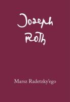 Marsz Radetzky'ego. Autor: Roth Joseph. SmakLiter.pl Okładka książki Marsz Radetzky'ego