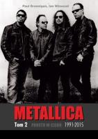 Metallica - tom 2: 1991-2015: Prosto w czerń. Autor: Ian Winwood Paul Brannigan. SmakLiter.pl Okładka książki Metallica - tom 2: 1991-2015: Prosto w czerń