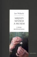 Między sensem a musem. Autor: Widacki Jan. SmakLiter.pl Okładka książki Między sensem a musem